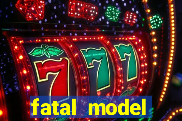 fatal model cruzeiro do sul